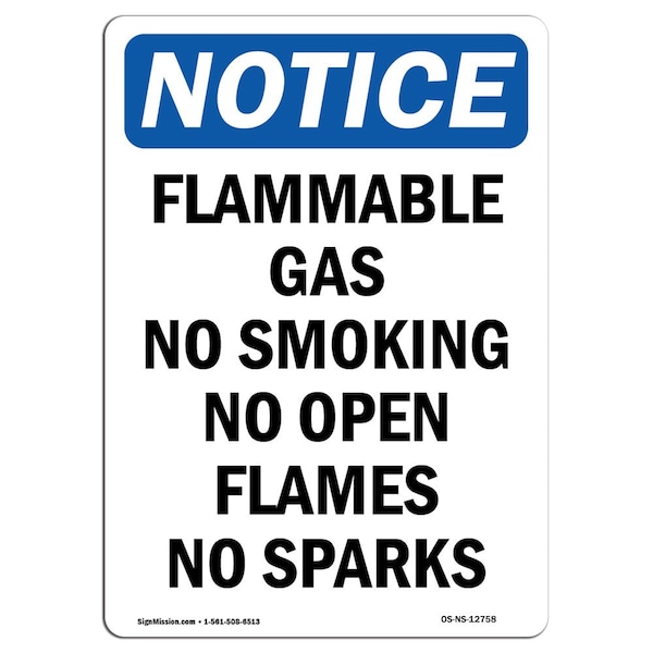 OSHA Notice Sign, Flammable Gas No Smoking No Open, 18in X 12in Aluminum, 12" W, 18" L, Portrait